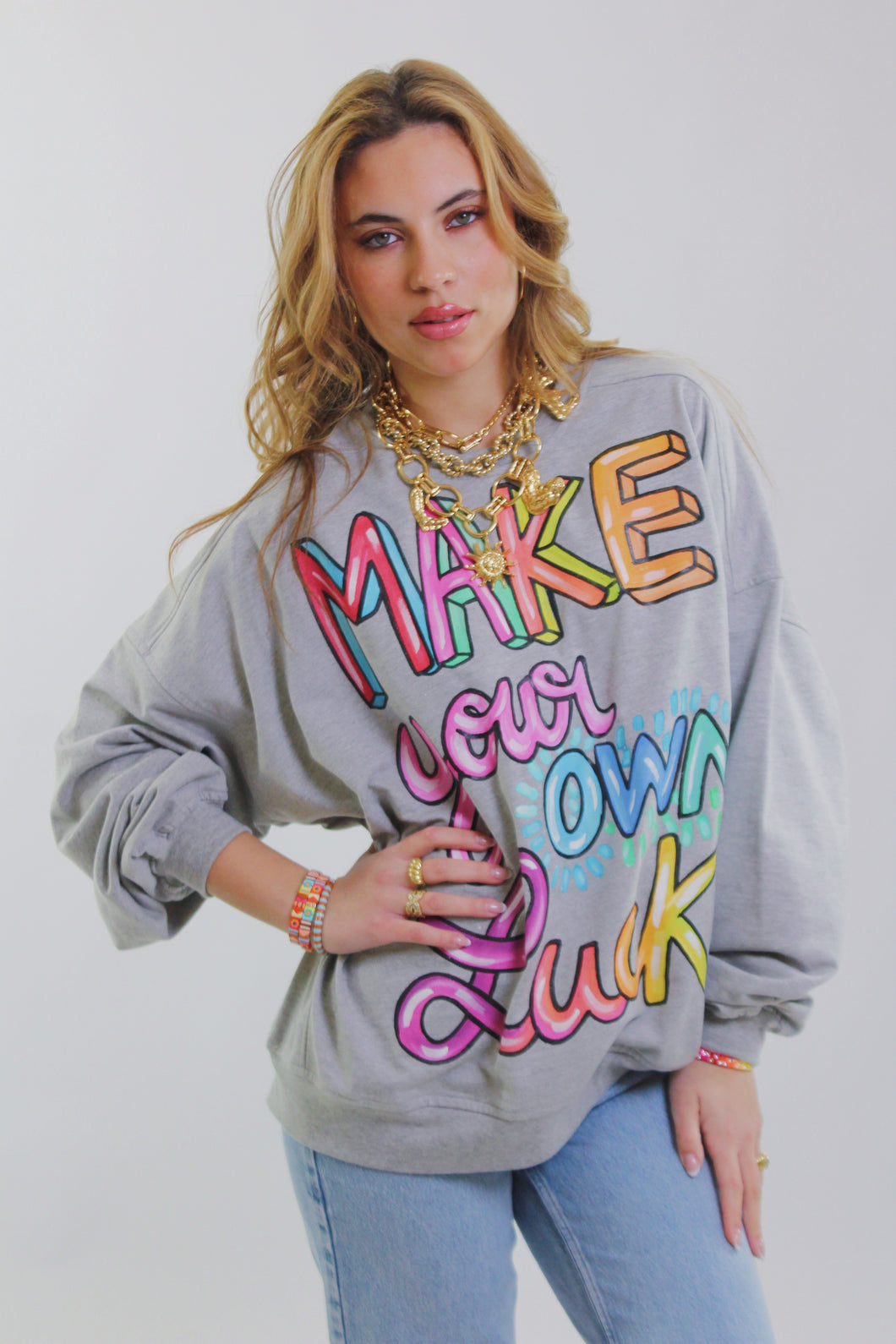 Make Your Own Luck Sweatshirt